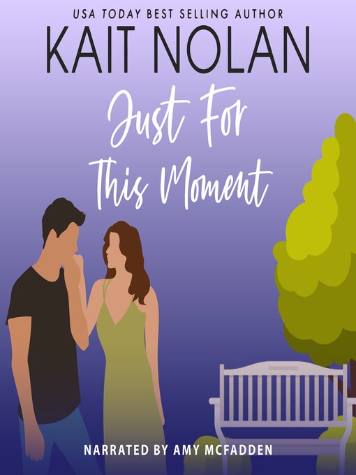 Title details for Just For This Moment by Kait Nolan - Available